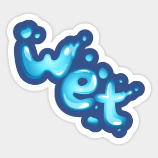 Wet Sticker